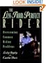 The Less-Than-Perfect Rider: Overcoming Common Riding Problems