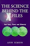 Truth is in Here: The Real Science Behind the 
