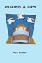 Insomnia Tips: 45 Suggestions for a Good Night's Sleep