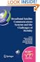 Broadband Satellite Communication Systems and the Challenges of Mobility: IFIP TC6 Workshops on Broadband Satellite Communication Systems and ... in Information and Communication Technology)
