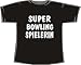 ACHTUNG! TAILLIERTES FRAUEN T-SHIRT: Super Bowling Spielerin; Frauen T-Shirt schwarz, Gr. S
