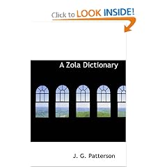 A Zola Dictionary: the Characters of the Rougon-Macquart Novels of Emile Zola;
