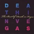 Best of Death in Vegas