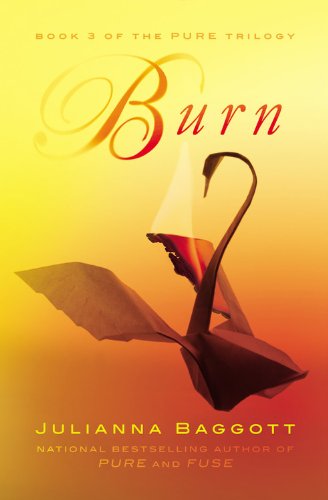 Burn (The Pure Trilogy)
