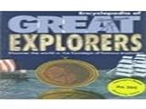 Encyclopedia of great explorers : discover the world in the footsteps of famous explorers