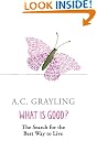 What is Good...
