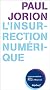 L'insurrection num�rique