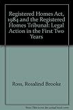 The Registered Homes Act 1984 and the Registered Homes Tribunal : legal action in the first two years