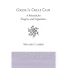 Greek Is Great Gain: A Method for Exegesis and Exposition