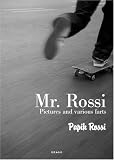 Mr. Rossi: Pictures & Farts (36 Chambers)