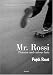 Book Papik Rossi: Mr. Rossi (36 Chambers)