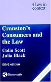 Cranston's Consumers and the Law (Law in Context)