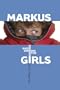 Markus and the Girls