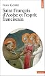 Saint Fran�ois d'Assise et l'esprit fransiscain
