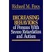 Decreasing Behaviors of Persons With Severe Retardation and Autism