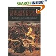 The Art of War in World History: From Antiquity to the Nuclear Age by  G�rard Chaliand