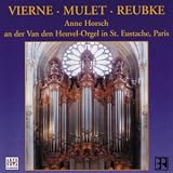 Mulet; Reubke; Vierne - Organ Works