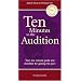 Ten Minutes To The Audition: Your Last-Minute Guide and Checklist for Getting the Part (10 Minutes 2 Success)