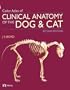 Color Atlas of Clinical Anatomy of the Dog and Cat