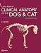 Colour Atlas of Clinical Anatomy Dog and Cat