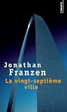 La vingt-septi�me ville