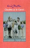 Claudine at St.Clare's (St Clare's)