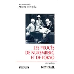 Les Proc�s de Nuremberg et de Tokyo