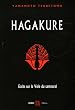 Hagakure : Ecrits sur la voie du samoura�