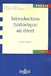 Introduction historique au droit : Edition 2006