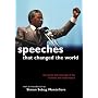 Speeches That Changed the World: The Stories and Transcripts of the Moments that made History