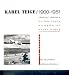 Book Karel Teige: L'Enfant Terrible of the Czech Modernist Avant-Garde