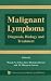 Book Malignant Lymphoma: Diagnosis, Biology and Treatment