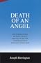 Death of an Angel: The Inside Story of How Justice Prevailed in the San Francisco Dog-Mauling Case