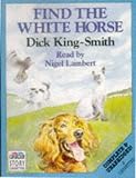 Review BBC Audiobooks Ltd  / Find the White Horse: Complete & Unabridged
