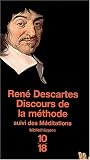 Discours de la m�thode suivi des M�ditations