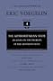 The Authoritarian State: An Essay on the Problem of the Austrian State (Collected Works of Eric Voegelin, Volume 4)