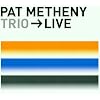 Trio -> Live