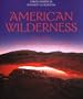 American Wilderness: A Journey through the National Parks