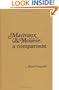 Marivaux and Moliere: A Comparison