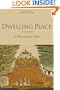 Dwelling Place: A Plantation Epic
