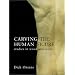 Carving the Human Figure: Studies in Wood and Stone