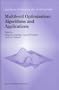 Multilevel Optimization: Algorithms and Applications (Nonconvex Optimization and Its Applications  (closed))