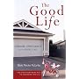 The Good Life: Genuine Christianity for the Middle&hellip by David McCarthy