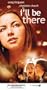 I'll Be There [VHS]