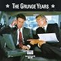 The Grunge Years: A Sub Pop Compilation