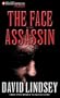 The Face of the Assassin