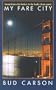 My Fare City: A Cabby's Diary After Dark