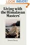 Living with the Himalayan Masters: Spiritual Experiences of Swami Rama