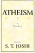 Atheism: A Reader