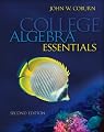 College Algebra Essentials